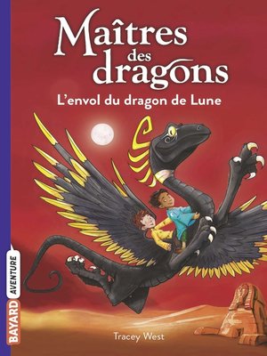 cover image of Maîtres des dragons, Tome 06